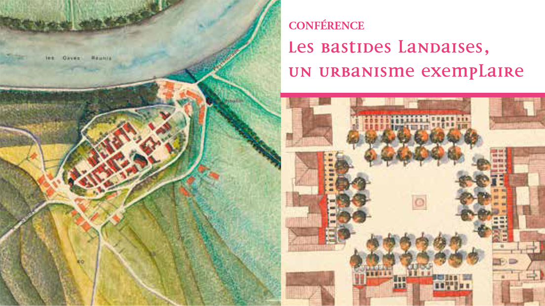 Mont-de-Marsan | Conférence "Les bastides landaises, un urbanisme exemplaire" 