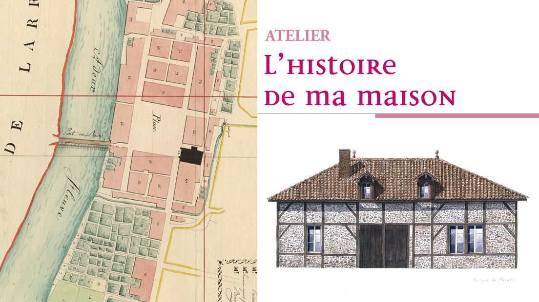Mont-de-Marsan | Atelier "L'histoire de ma maison"