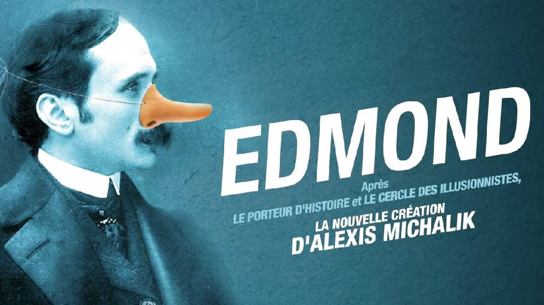 Dax | Pièce de théâtre "Edmond" par Alexis Michalik 