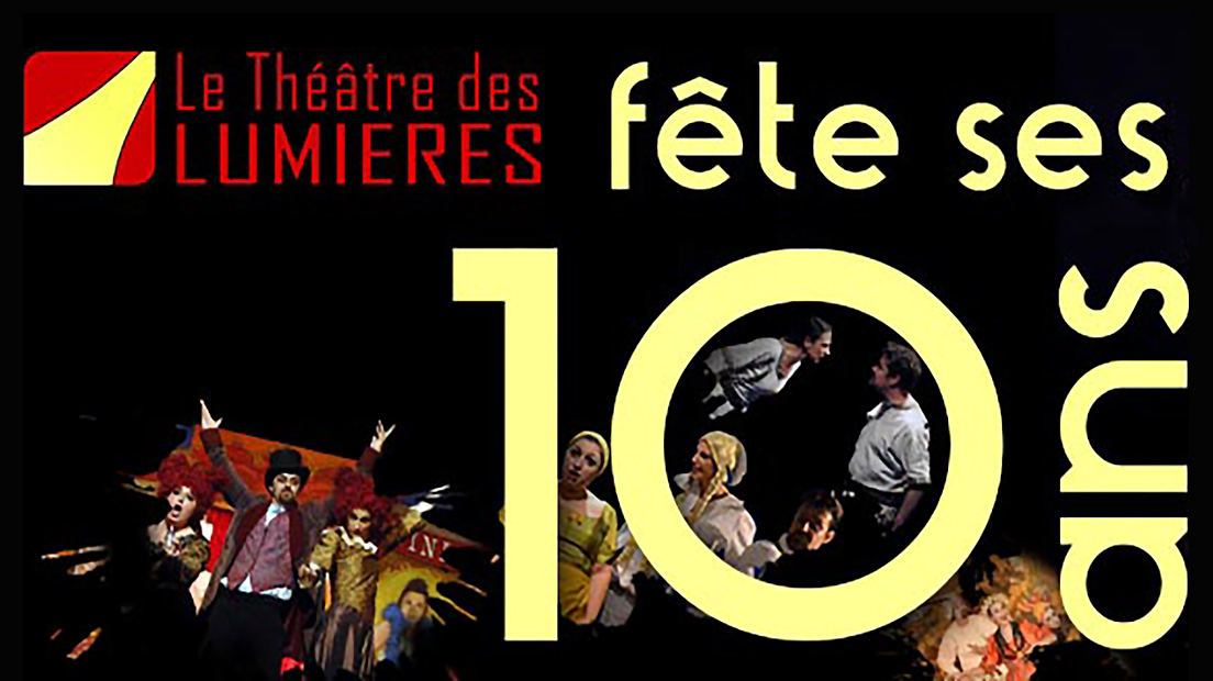 Saint-Paul-lès-Dax | Événements "Les 10 ans du Théâtre des Lumières"