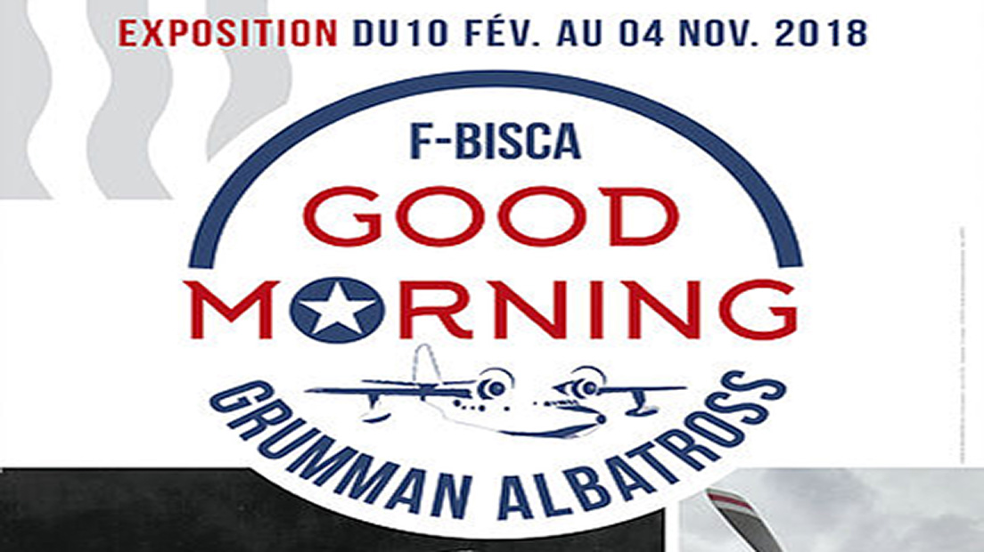 Biscarrosse | Exposition temporaire "Good Morning Grumman Albatross” 2018