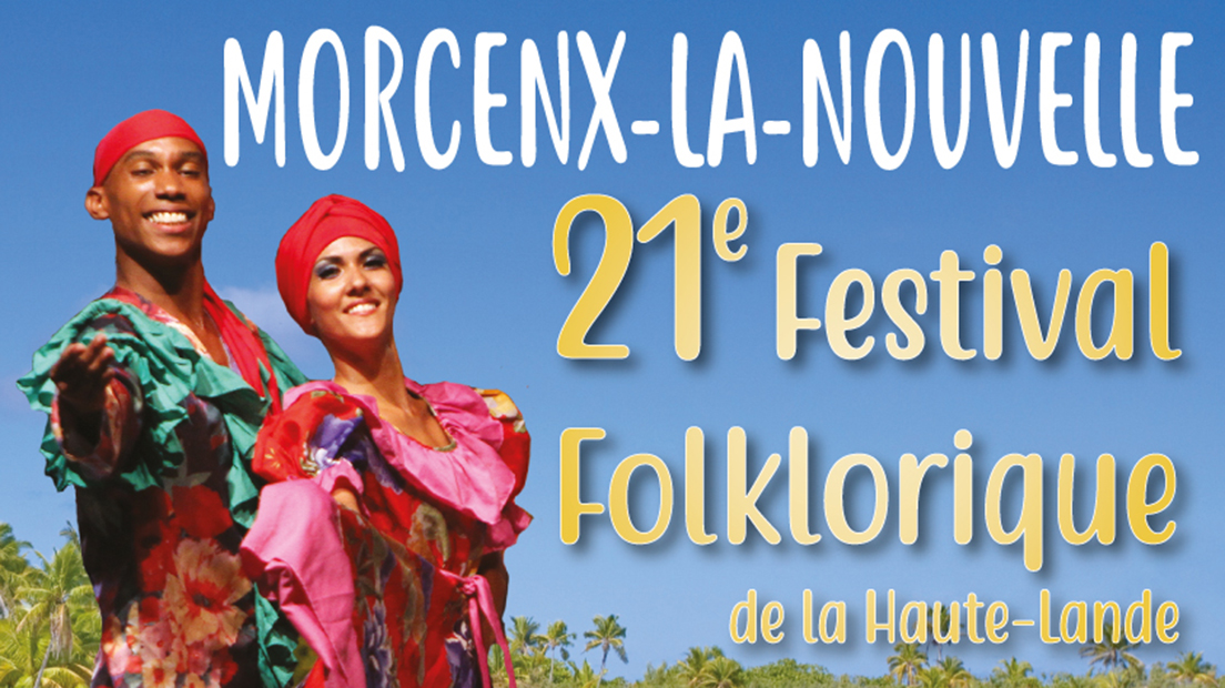 Morcenx-la-Nouvelle | Festival Folklorique de la Haute Lande