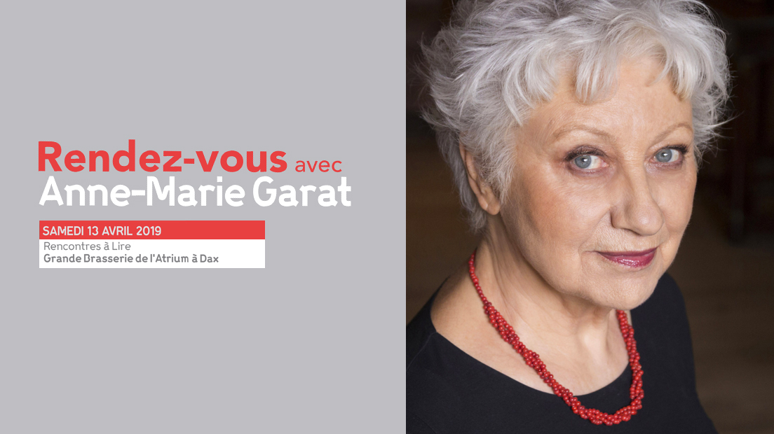 Rendez-vous littéraire avec Anne-Marie Garat