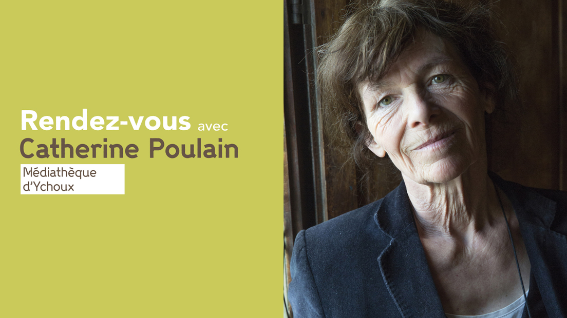 Rendez-vous littéraire avec Catherine Poulain